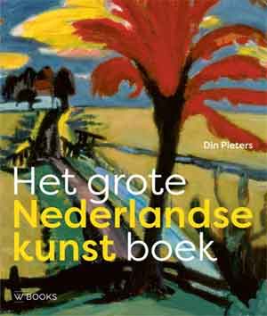 Het grote Nederlandse kunst boek